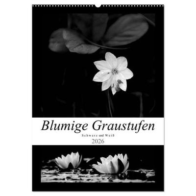 Blumige Graustufen - Schwarz und Weiß (Wandkalender 2026 DIN A2 hoch), CALVENDO Monatskalender