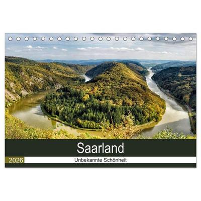 Saarland - unbekannte Schönheit (Tischkalender 2026 DIN A5 quer), CALVENDO Monatskalender