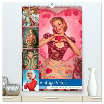 Vintage Vibes (hochwertiger Premium Wandkalender 2027 DIN A2 hoch), Kunstdruck in Hochglanz
