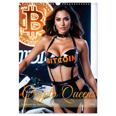 Crypto Queens: Schönheit der Digitalen Revolution (Wandkalender 2026 DIN A3 hoch), CALVENDO Monatskalender