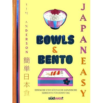 BOWLS & BENTO, Gebundene Ausgabe von Tim Anderson, Südwest Verlag, 978-3-517-10222-1