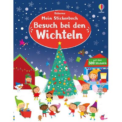 Mein Stickerbuch: Besuch bei den Wichteln, Taschenbuch von Fiona Watt, Usborne, 978-1-03-570489-7