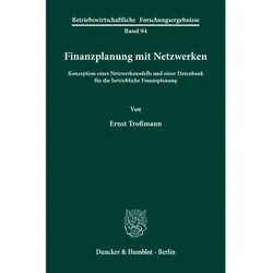 Finanzplanung mit Netzwerken., Fachbücher von Ernst Trossmann