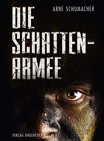 Arne Schumacher - Die Schattenarmee - Preis vom 30.09.2026 09:01:18 h