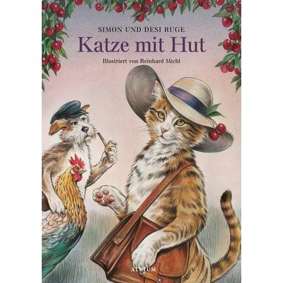 Katze mit Hut, Gebundene Ausgabe von Desi Ruge,Simon Ruge, Atrium Verlag AG