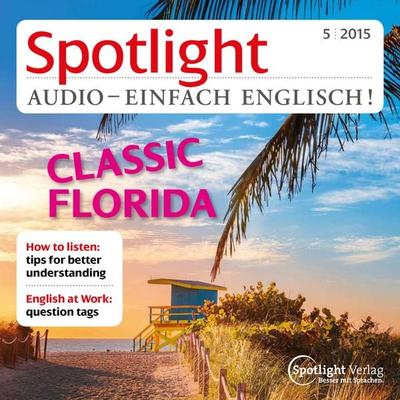 Englisch lernen Audio - Florida - Various,Spotlight Verlag, Audio, 4056198243305