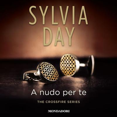 A nudo per te - Sylvia Day, Audio, 9788852150845