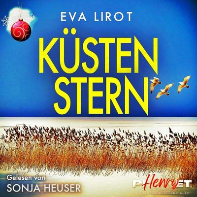 KÜSTENSTERN: Ostseekrimi - Weihnachtskrimi (Die Kommissarin auf der Insel, Band 6) - Eva Lirot, Audio, 4099995374674