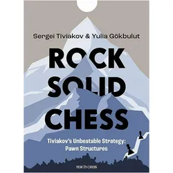 Rock Solid Chess, Ratgeber von Sergei Tiviakov, Yulia Gokbulut