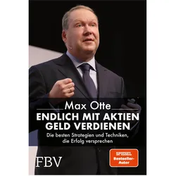 Endlich mit Aktien Geld verdienen, Sachbücher von Max Otte