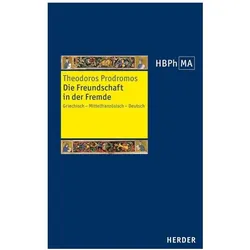 Die Freundschaft in der Fremde, Fachbücher von Theodoros Prodromos