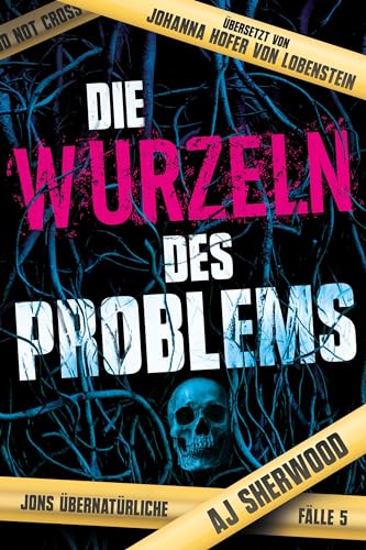 AJ Sherwood - Die Wurzeln des Problems (Jons übernatürliche Fälle) - Preis vom 18.10.2026 19:22:15 h