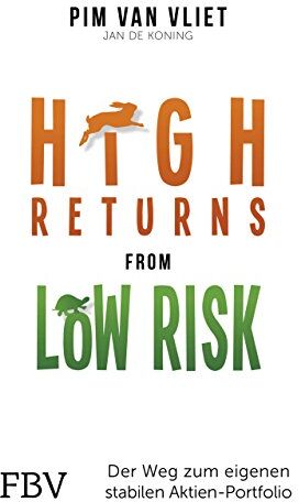 Vliet, Pim van - High Returns from Low Risk: Der Weg zum eigenen stabilen Aktien-Portfolio - Preis vom 15.10.2026 23:06:25 h