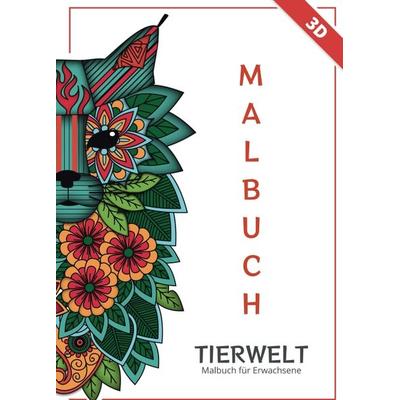 Tierwelt - Malbuch für Erwachsene, Taschenbuch von Olga Galizki, Tredition, 978-3-347-17612-6