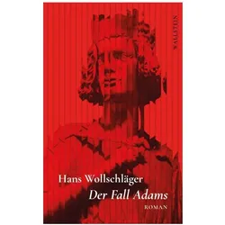 Der Fall Adams, Belletristik von Hans Wollschläger