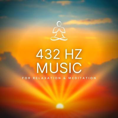 432 Hz Music for Relaxation & Meditation (432 Hertz Solfeggio) - 432 Hz Music Therapy, Audio, 4066338913715