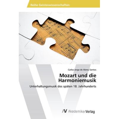 Mozart und die Harmoniemusik -