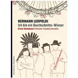 Ich bin ein Durchschnittswiener, Comics + Manga von Hermann Leopoldi, Erwin Steinhauer