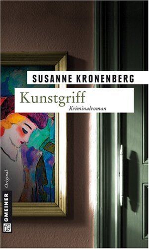 Susanne Kronenberg - Kunstgriff: Norma Tanns dritter Fall - Preis vom 09.10.2026 07:28:09 h