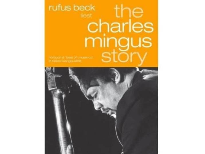 The Charles Mingus Story - Gel