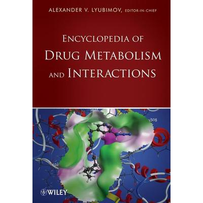 Encyclopedia of Drug Metabolism and Interactions, 6 Volume Set, Gebundene Ausgabe von , John Wiley & Sons, 978-0-470-45015-4
