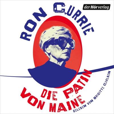 Die Patin von Maine - Ron Currie, Audio, 9783844556346
