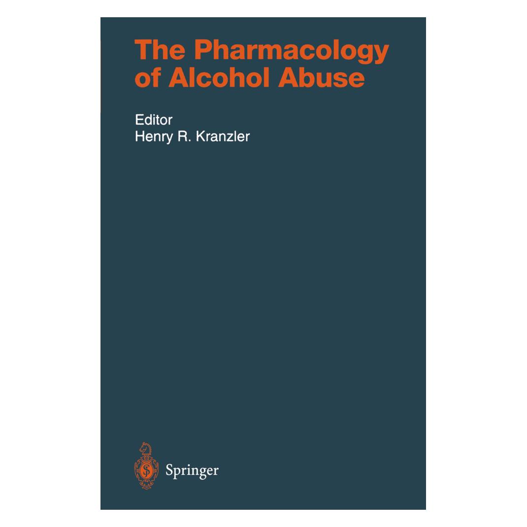 Springer The Pharmacology of Alcohol Abuse (Englisch, Softcover, Henry R. Kranzler) (55505295)