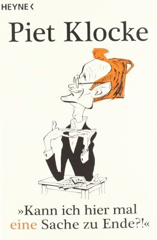 Piet Klocke - Kann ich hier mal eine Sache zu Ende?! - Preis vom 09.10.2026 07:28:09 h