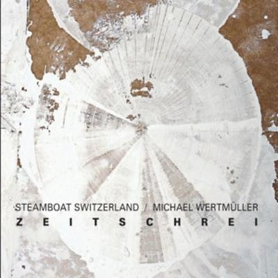 Zeitschrei - Steamboat Switzerland, Vinyl