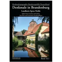 Landkreis Spree-Neisse, Fachbücher von Brandenburgisches Landesamt für Denkmalpflege und Archäologisches Landesmuseum, Forschung und Kultur, Dieter Hübener, Brandenburg (Germany). Ministerium für Wissenschaft