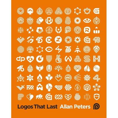 Logos that Last, Gebundene Ausgabe von Allan Peters, Quarto Publishing Group, 978-0-7603-8317-9