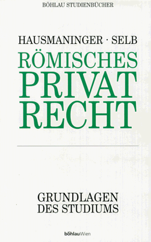 Herbert Hausmaninger - Römisches Privatrecht - Preis vom 13.10.2026 11:25:28 h