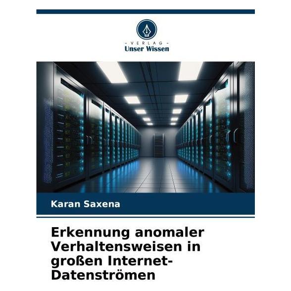 Umbreit Erkennung anomaler Verhaltensweisen in grossen Internet-Datenströmen (63610084)