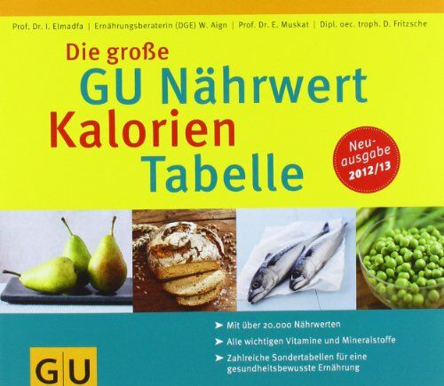 Ibrahim Elmadfa - Die große GU Nährwert-Kalorien-Tabelle 2012/13 (GU Tabellen) - Preis vom 09.10.2026 07:28:09 h