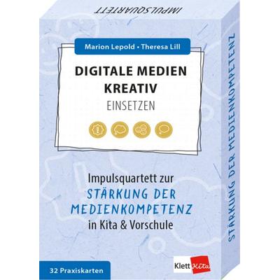 Digitale Medien kreativ einsetzen, Gebundene Ausgabe von Marion Lepold,Theresa Lill, Klett Kita GmbH, 978-3-96046-350-4