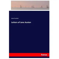 Letters of Jane Austen, Belletristik von Jane Austen