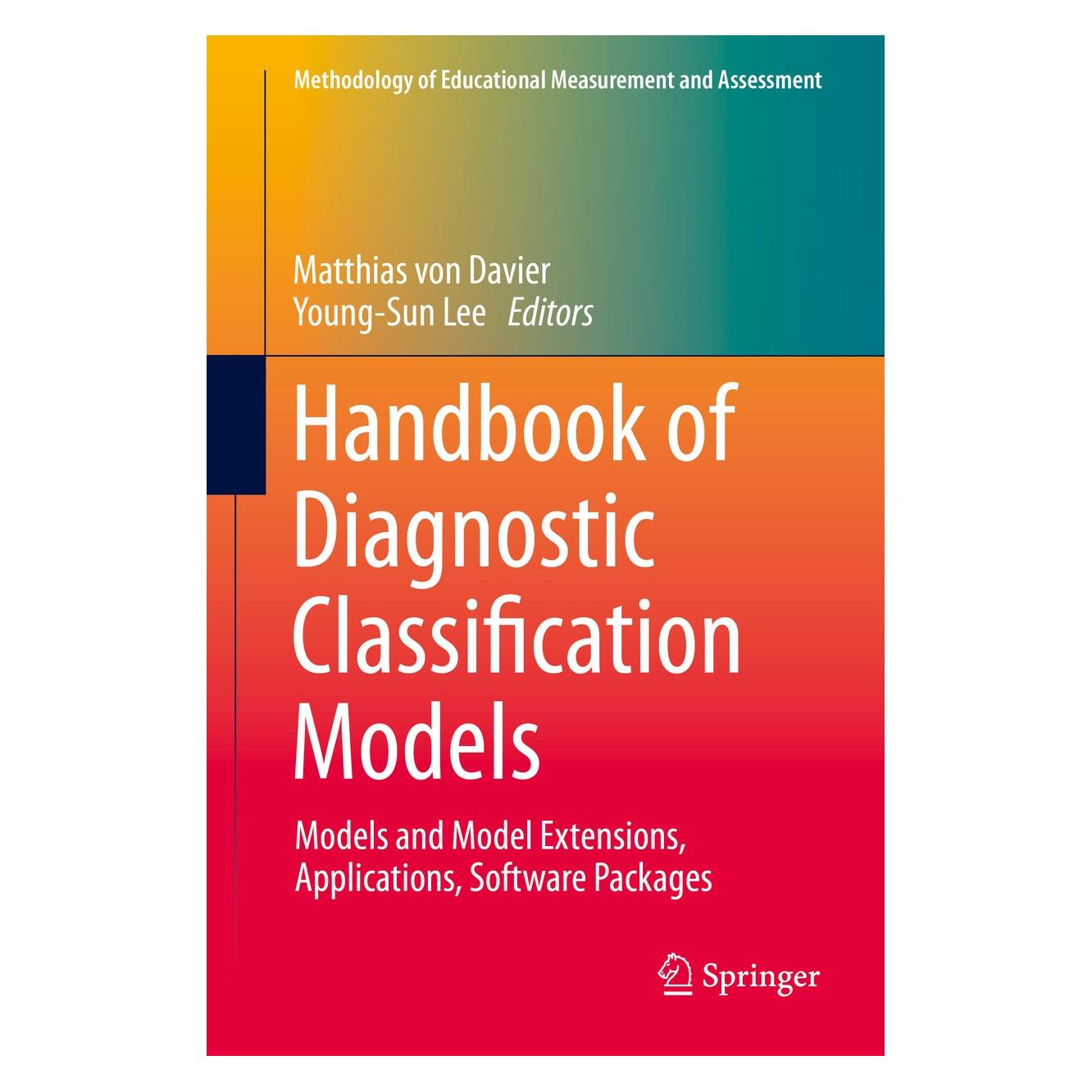 Springer Handbook of Diagnostic Classification Models (Englisch, Hardcover, Matthias Von Davier, Young-Sun Lee) (9783030055837)