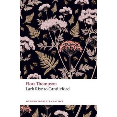 Lark Rise to Candleford, Taschenbuch von Flora Thompson, Oxford University Press, 978-0-19-879669-5