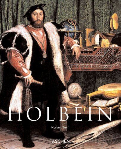Norbert Wolf - Holbein der Jüngere: Kleine Reihe - Kunst (Taschen Basic Art Series) - Preis vom 18.10.2026 19:22:15 h