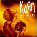 Korn - Got the Life - Preis vom 11.10.2026 03:10:56 h