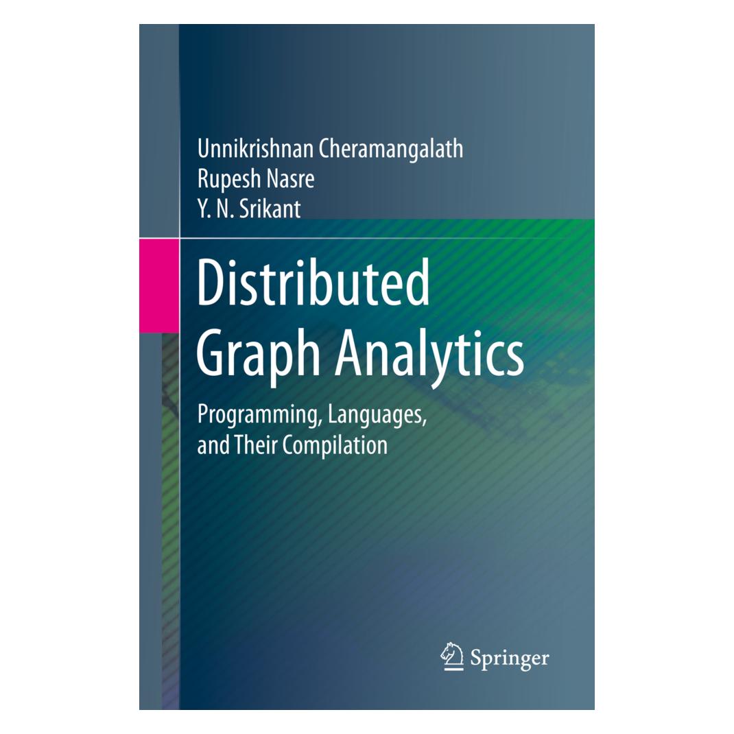 Springer Distributed Graph Analytics (Englisch, Softcover, Rupesh Nasre, Unnikrishnan Cheramangalath, Y. N. Srikant) (56187019)