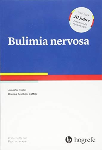 Jennifer Svaldi - Bulimia nervosa (Fortschritte der Psychotherapie) - Preis vom 10.10.2026 11:48:34 h