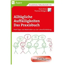 Alltägliche Auffälligkeiten - Das Praxisbuch, Schulbücher von Karin Kress, Thomas Rüttgers, K. Kress, D. Leschnikowski-Bordan