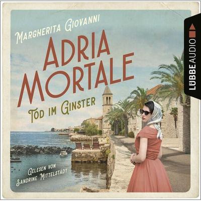 Adria mortale - Tod im Ginster - Margherita Giovanni, Audio, 9783754001783