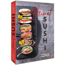Heimat-Sushi, Ratgeber von Alex und Angkana Neumayer