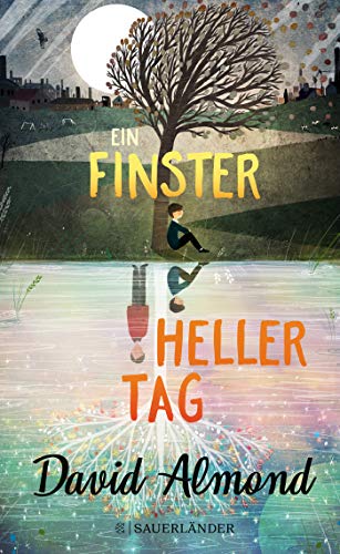 David Almond - Ein finsterheller Tag - Preis vom 11.10.2026 15:43:13 h