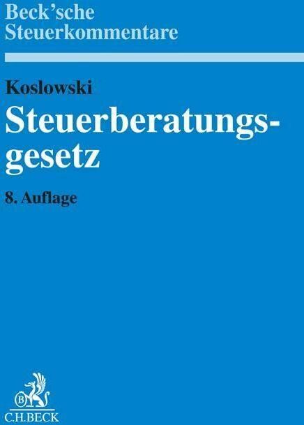 Günter Koslowski - Steuerberatungsgesetz - Preis vom 17.10.2026 19:25:27 h