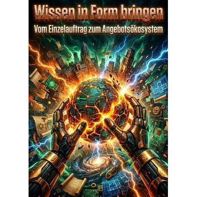 Wissen in Form bringen, Taschenbuch von Anna Krämerwal, Epubli, 978-3-565-61839-2