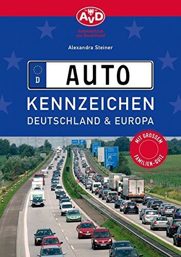 Alexandra Steiner - AvD: Auto-Kennzeichen: Deutschland und Europa - Preis vom 09.10.2026 07:28:09 h