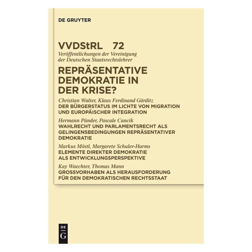 De Gruyter Repräsentative Demokratie in der Krise? (Deutsch, Hardcover, Christian Walter, Hermann Pünder, Klaus Ferdinand Gärditz) (7255181)